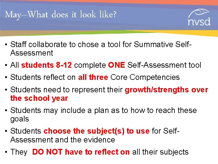 May–What does it look like? • Staff collaborate to chose a tool for Summative
