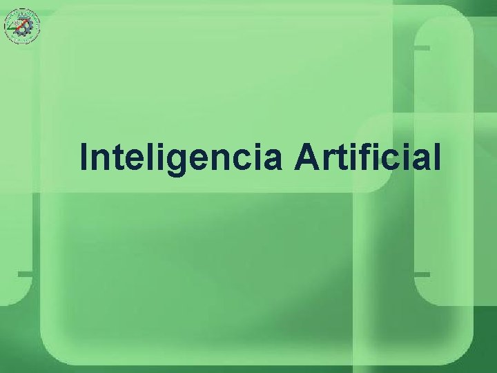 Inteligencia Artificial 