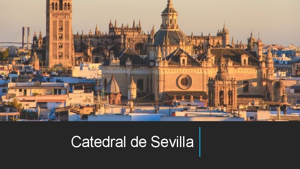 Catedral de Sevilla 