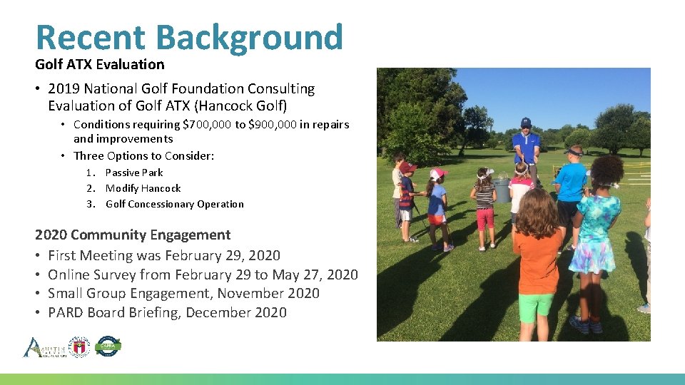 Recent Background Golf ATX Evaluation • 2019 National Golf Foundation Consulting Evaluation of Golf Recent Background Golf ATX Evaluation • 2019 National Golf Foundation Consulting Evaluation of Golf