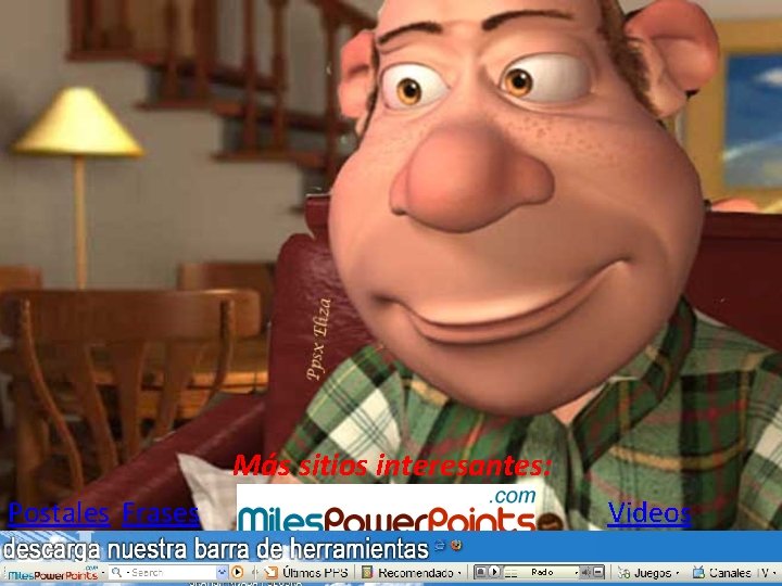 Más sitios interesantes: Postales Frases Videos 