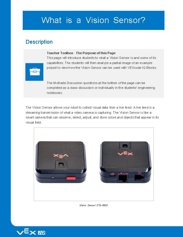 What is a Vision Sensor? Description Teacher Toolbox - The Purpose of this Page