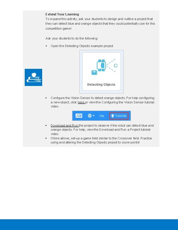 Extend Your Learning To expand this activity, ask your students to design and outline