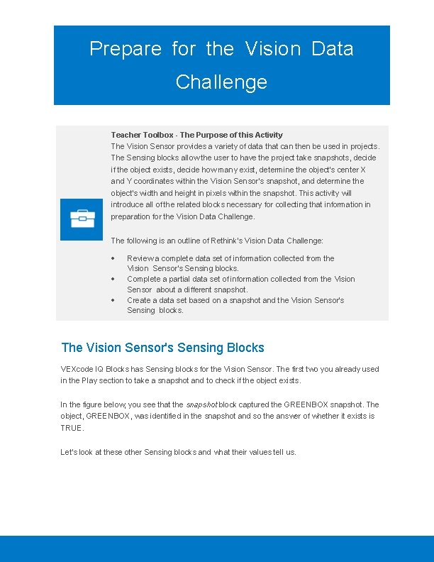 Prepare for the Vision Data Challenge Teacher Toolbox - The Purpose of this Activity