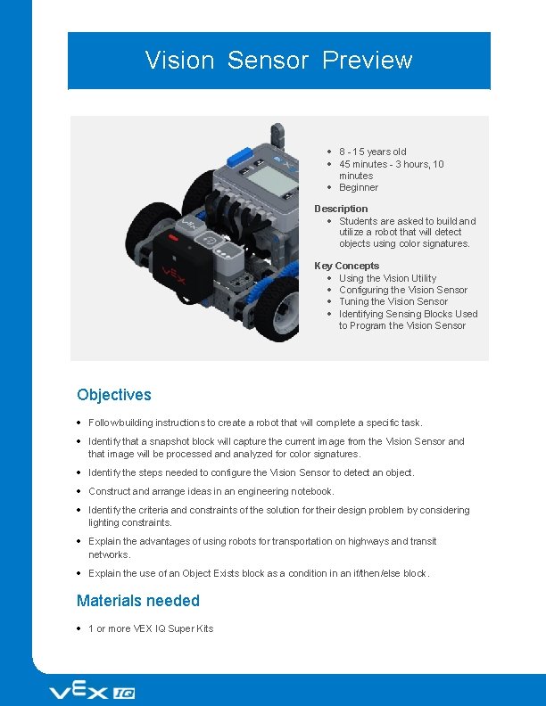 Vision Sensor Preview 8 - 15 years old 45 minutes - 3 hours, 10