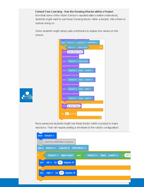 Extend Your Learning - Use the Sensing Blocks within a Project Now that some