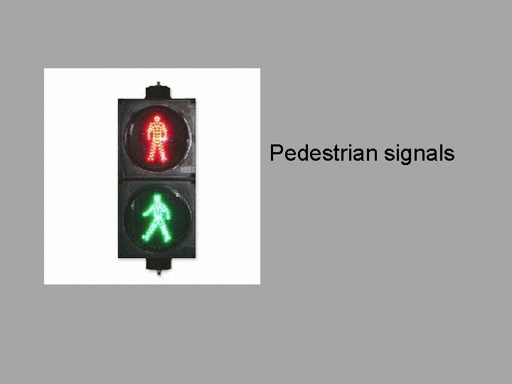 Pedestrian signals 