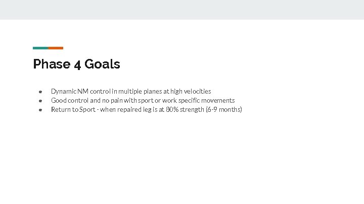 Phase 4 Goals ● ● ● Dynamic NM control in multiple planes at high