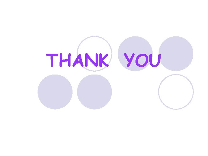 THANK YOU THANK YOU