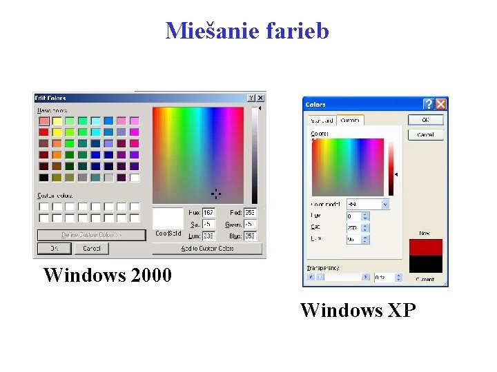 Miešanie farieb Windows 2000 Windows XP 