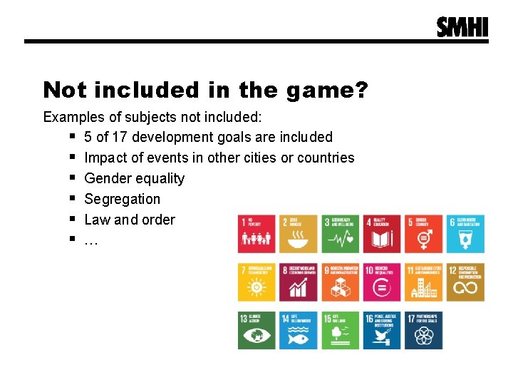 Not included in the game? Examples of subjects not included: § 5 of 17 Not included in the game? Examples of subjects not included: § 5 of 17