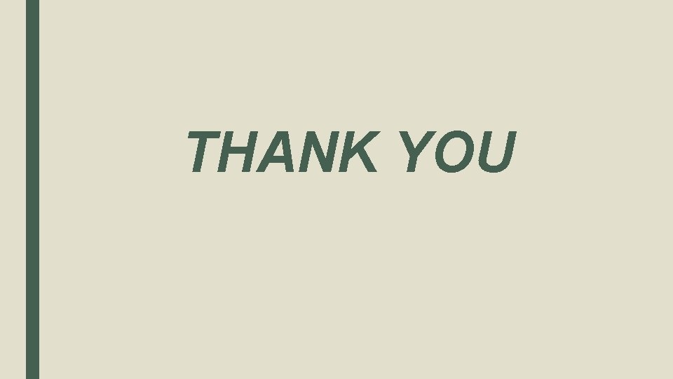 THANK YOU 