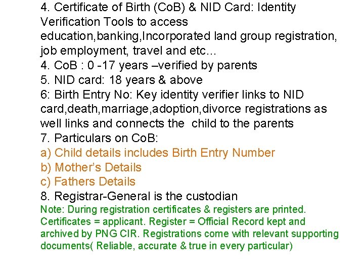 4. Certificate of Birth (Co. B) & NID Card: Identity Verification Tools to access