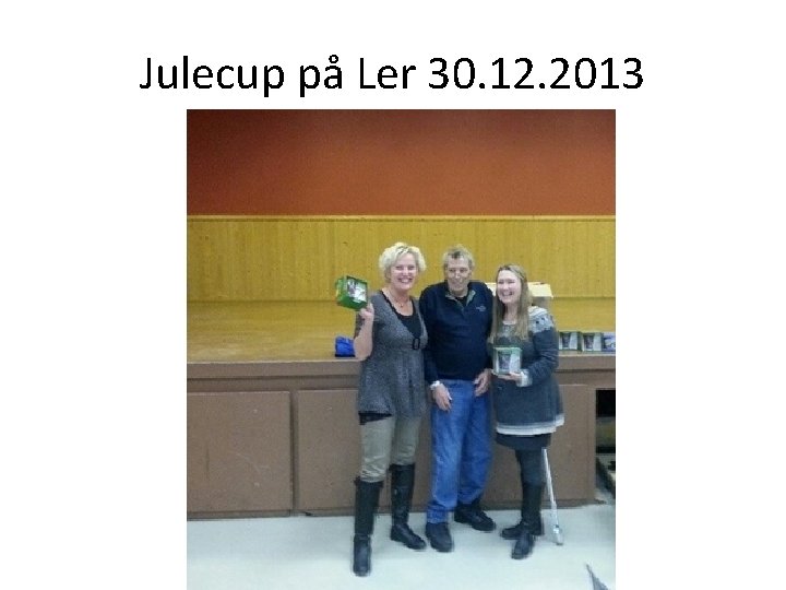 Julecup på Ler 30. 12. 2013 