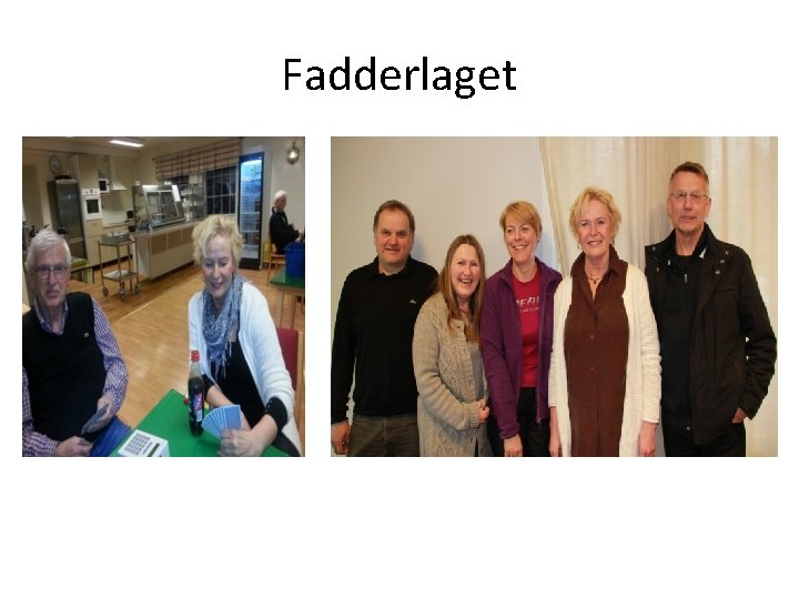 Fadderlaget 