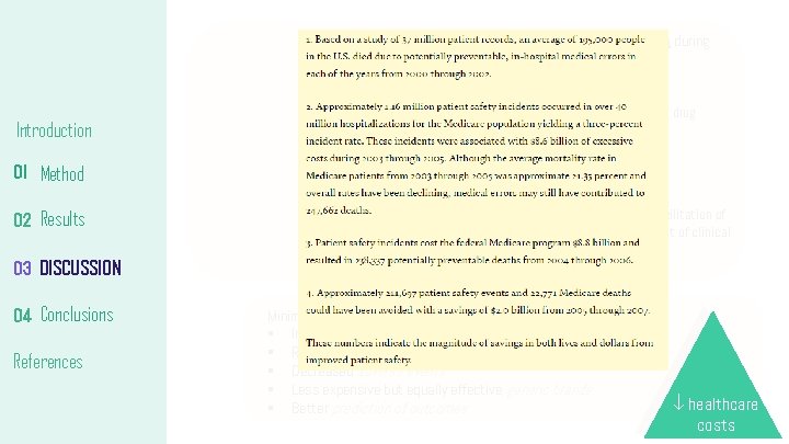 Minimization of error and maximization of patient’s satisfaction during decision-making: Introduction 01 Method 02 Minimization of error and maximization of patient’s satisfaction during decision-making: Introduction 01 Method 02