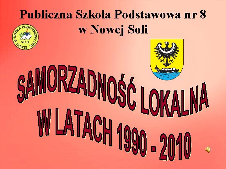 Publiczna Szkoła Podstawowa nr 8 w Nowej Soli 