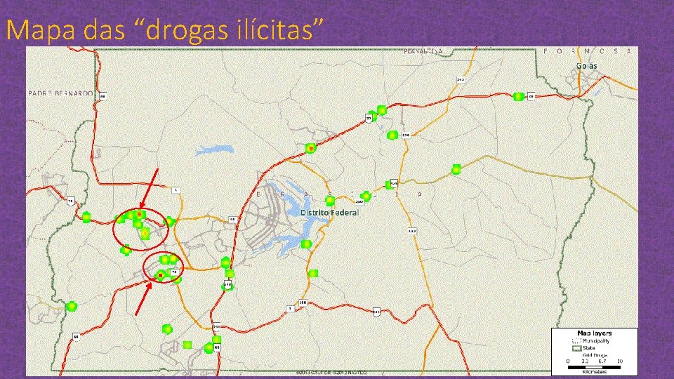 Mapa das “drogas ilícitas” 