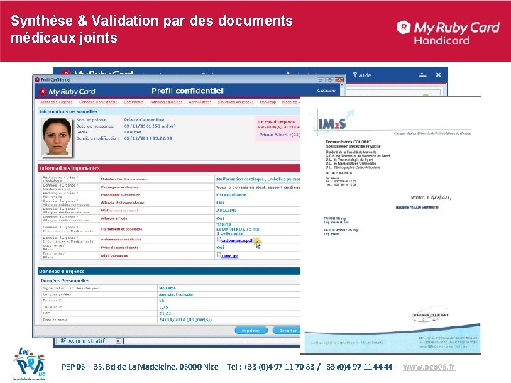 Synthèse & Validation par des documents médicaux joints PEP 06 – 35, Bd de