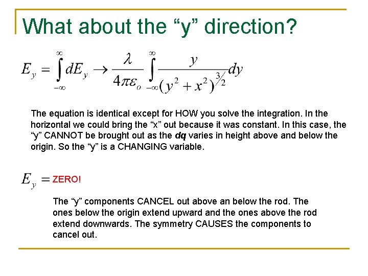What about the “y” direction? The equation is identical except for HOW you solve