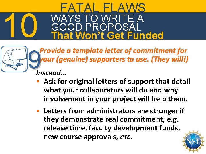FATAL FLAWS 10 WAYS TO WRITE A GOOD PROPOSAL That Won’t Get Funded Provide