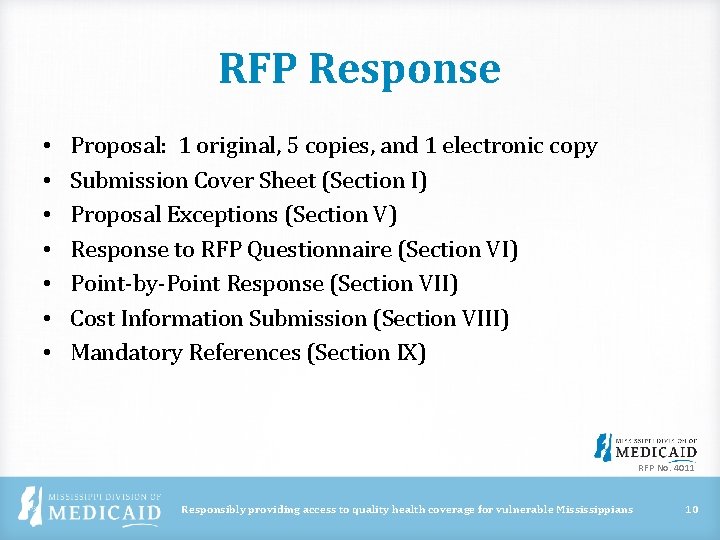 RFP Response • • Proposal: 1 original, 5 copies, and 1 electronic copy Submission RFP Response • • Proposal: 1 original, 5 copies, and 1 electronic copy Submission