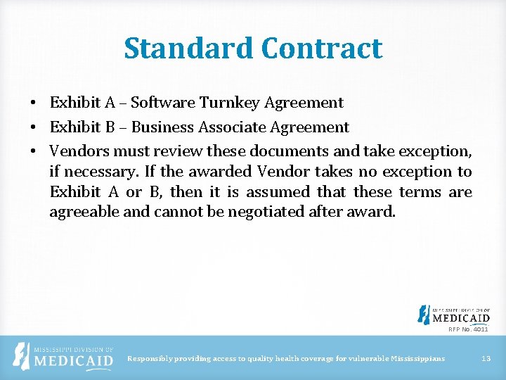 Standard Contract • Exhibit A – Software Turnkey Agreement • Exhibit B – Business Standard Contract • Exhibit A – Software Turnkey Agreement • Exhibit B – Business