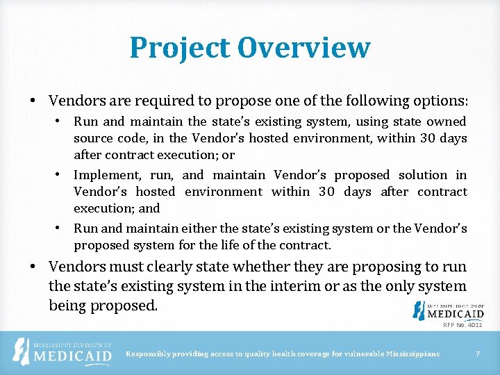 Project Overview • Vendors are required to propose one of the following options: • Project Overview • Vendors are required to propose one of the following options: •