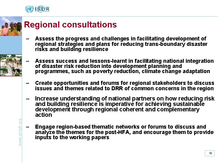 Regional consultations – Assess the progress and challenges in facilitating development of regional strategies