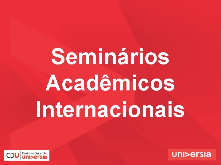Seminários Acadêmicos Internacionais 