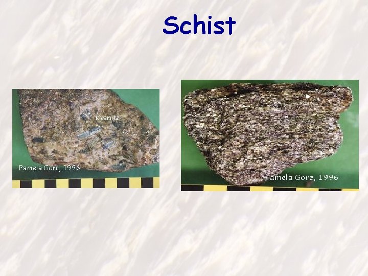 Schist 