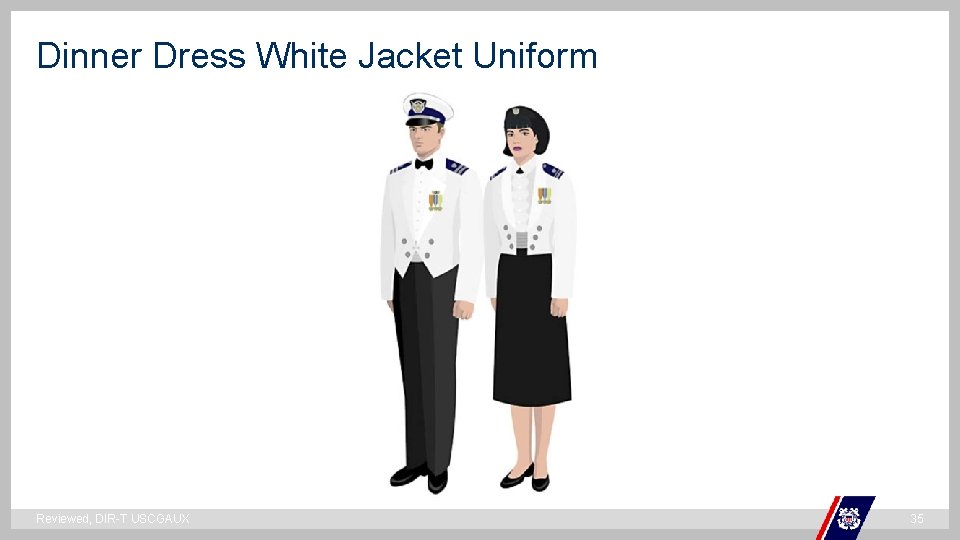 Dinner Dress White Jacket Uniform ` Reviewed, DIR-T USCGAUX 35 