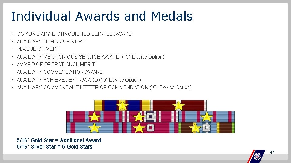 Individual Awards and Medals • CG AUXILIARY DISTINGUISHED SERVICE AWARD • AUXILIARY LEGION OF