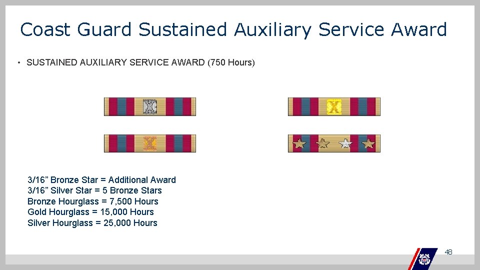 Coast Guard Sustained Auxiliary Service Award • SUSTAINED AUXILIARY SERVICE AWARD (750 Hours) `