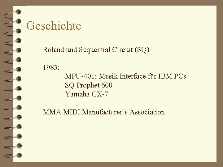 Geschichte Roland und Sequential Circuit (SQ) 1983: MPU-401: Musik Interface für IBM PCs SQ