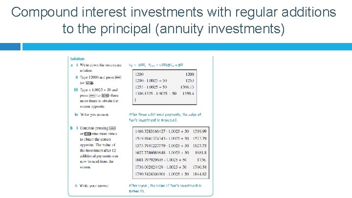 Compound interest investments with regular additions to the principal (annuity investments) 