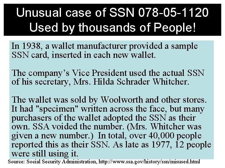Unusual case of SSN 078 -05 -1120 Used by thousands of People! In 1938,