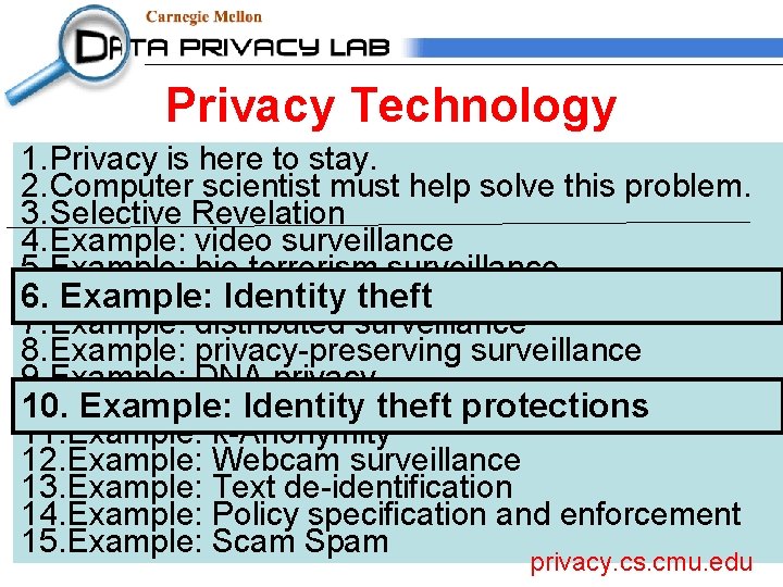 Privacy Technology 1. Privacy is here to stay. 2. Computer scientist must help solve