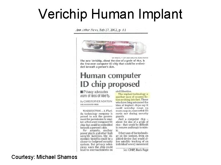 Verichip Human Implant Courtesy: Michael Shamos 