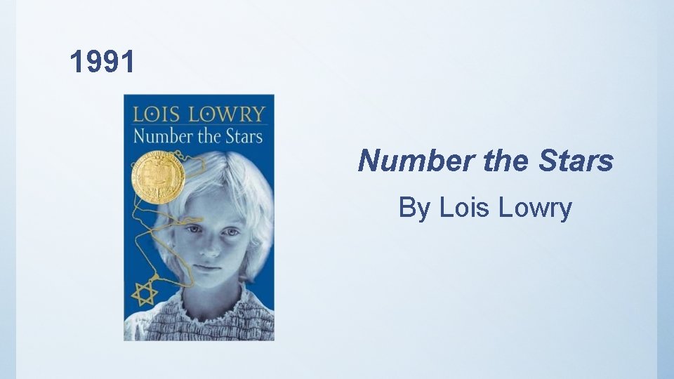 1991 Number the Stars By Lois Lowry 