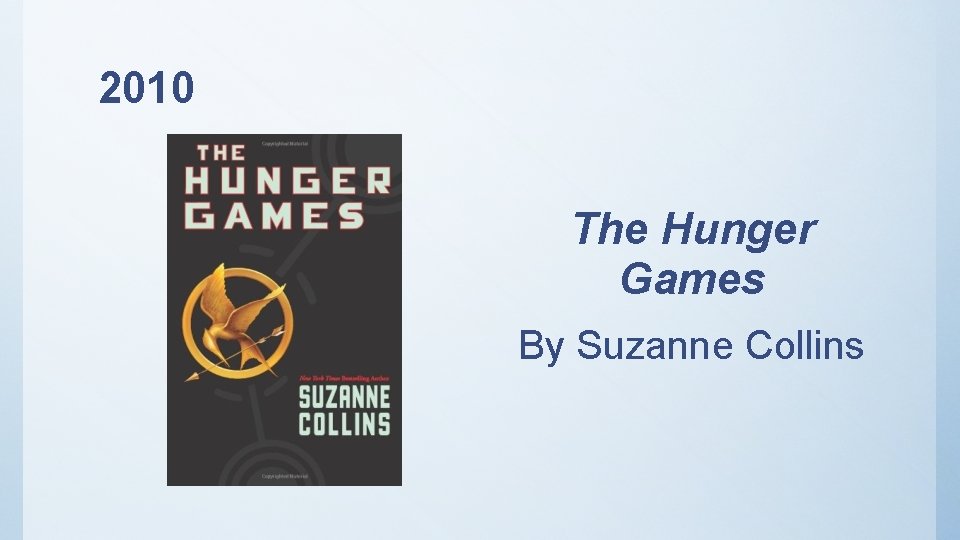 2010 The Hunger Games By Suzanne Collins 