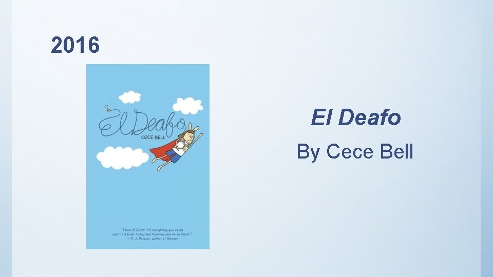 2016 El Deafo By Cece Bell 