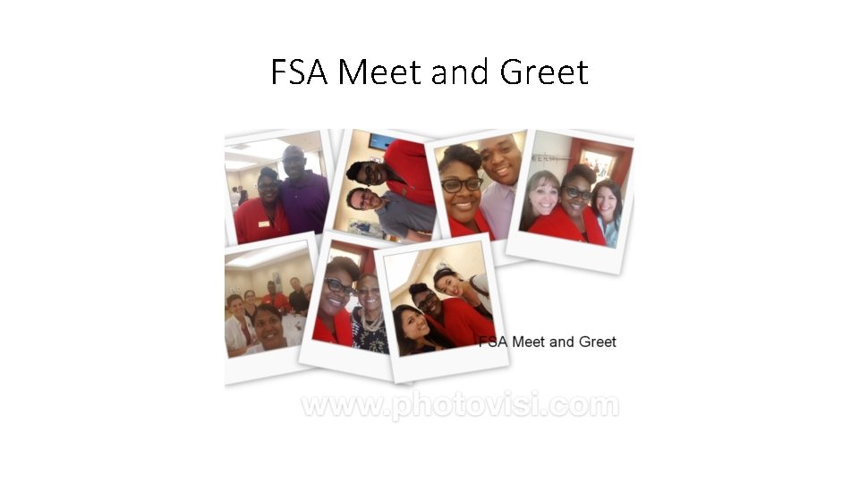 FSA Meet and Greet 