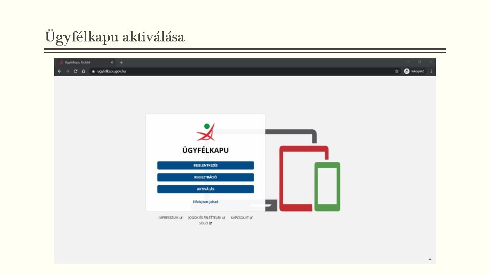 Ügyfélkapu aktiválása 