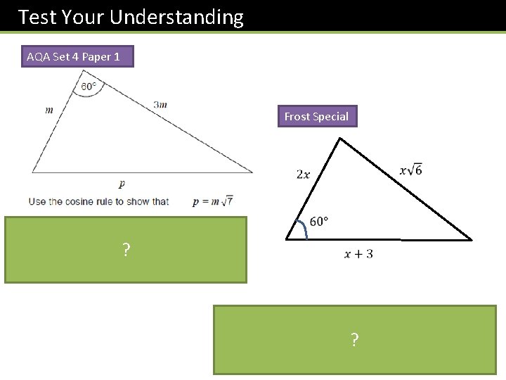 Test Your Understanding AQA Set 4 Paper 1 Frost Special ? ? 