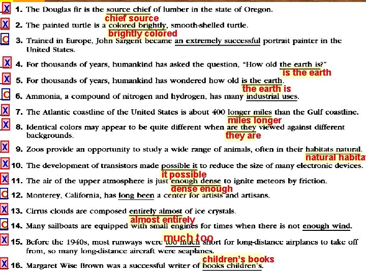 X X C Exc. 27. 1 brightly colored chief source 25 X Intermediate Structure