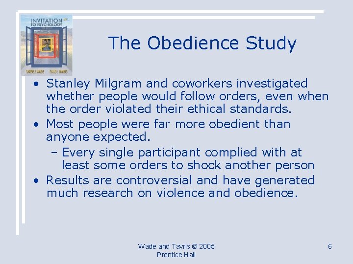 The Obedience Study • Stanley Milgram and coworkers investigated whether people would follow orders,