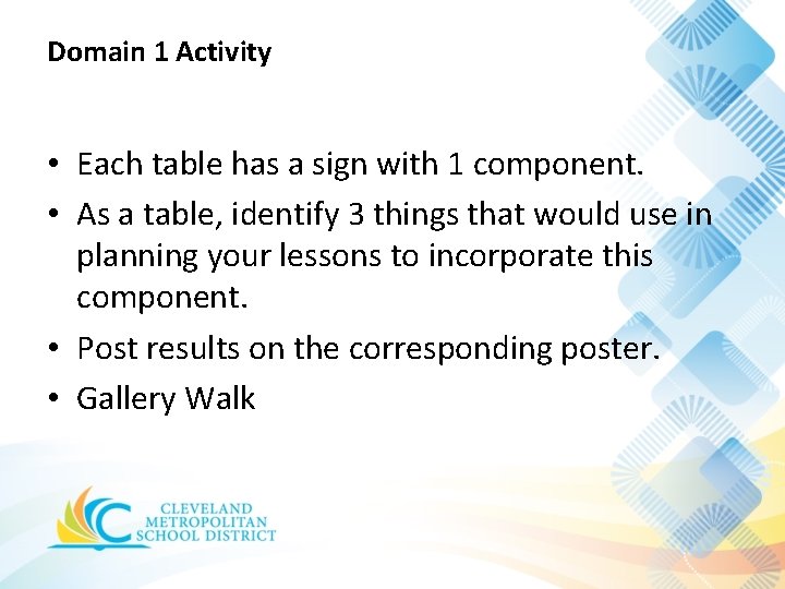 Domain 1 Activity • Each table has a sign with 1 component. • As Domain 1 Activity • Each table has a sign with 1 component. • As