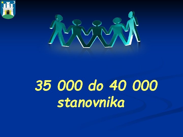 35 000 do 40 000 stanovnika 