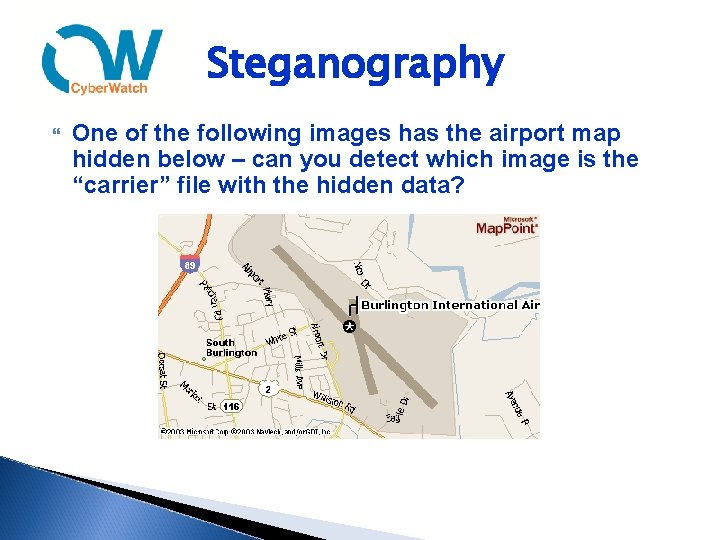 Steganography One of the following images has the airport map hidden below – can